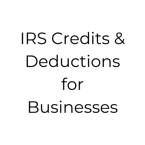 irs-credits-and-deductions-for-businesses